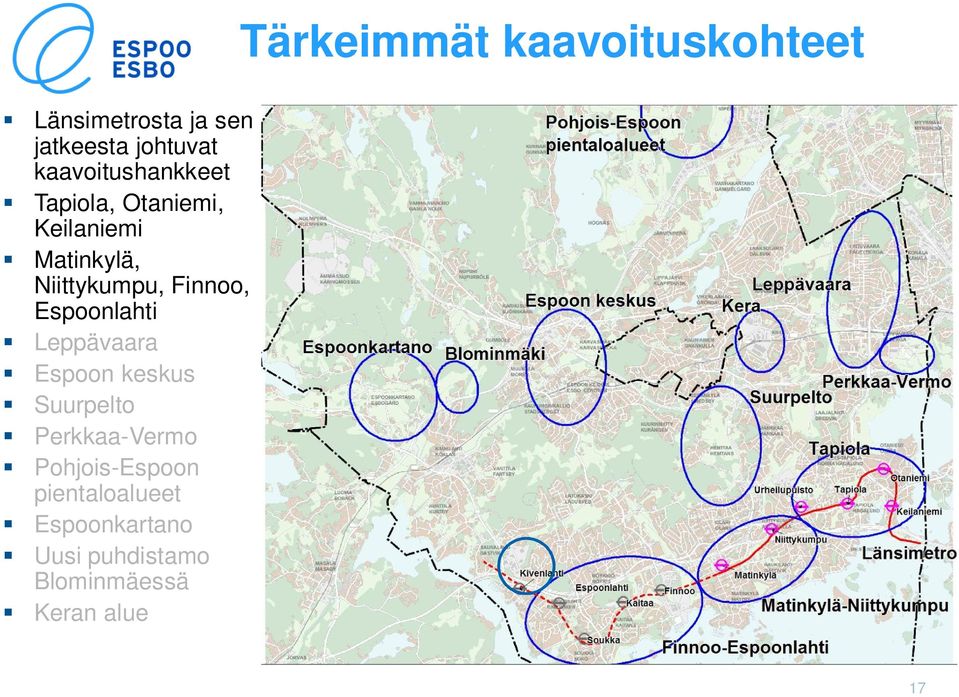 Leppävaara Espoon keskus Suurpelto Perkkaa-Vermo Pohjois-Espoon