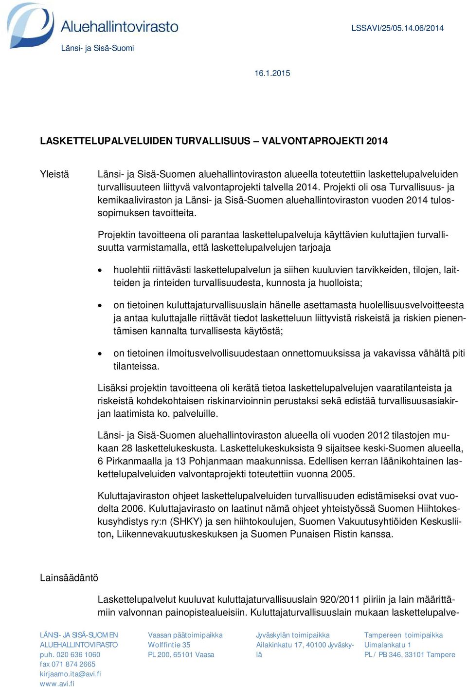 Länsi- ja Sisä-Suomi 16
