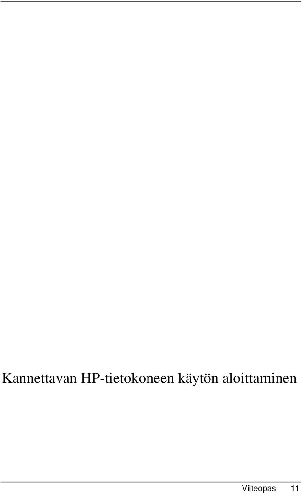 käytön