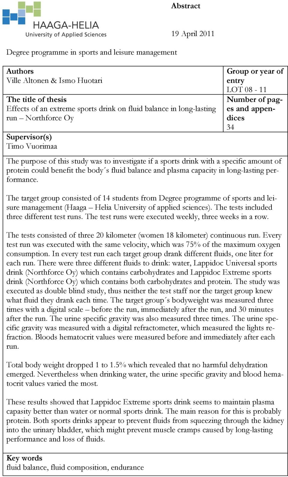 of protein could benefit the body s fluid balance and plasma capacity in long-lasting performance.