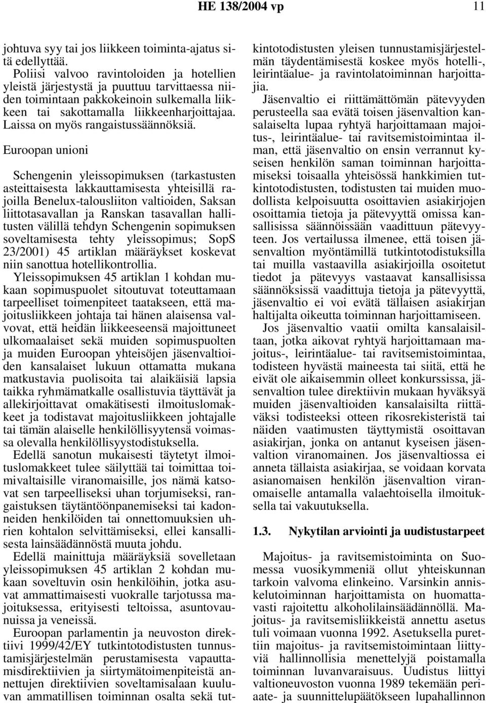 Laissa on myös rangaistussäännöksiä.