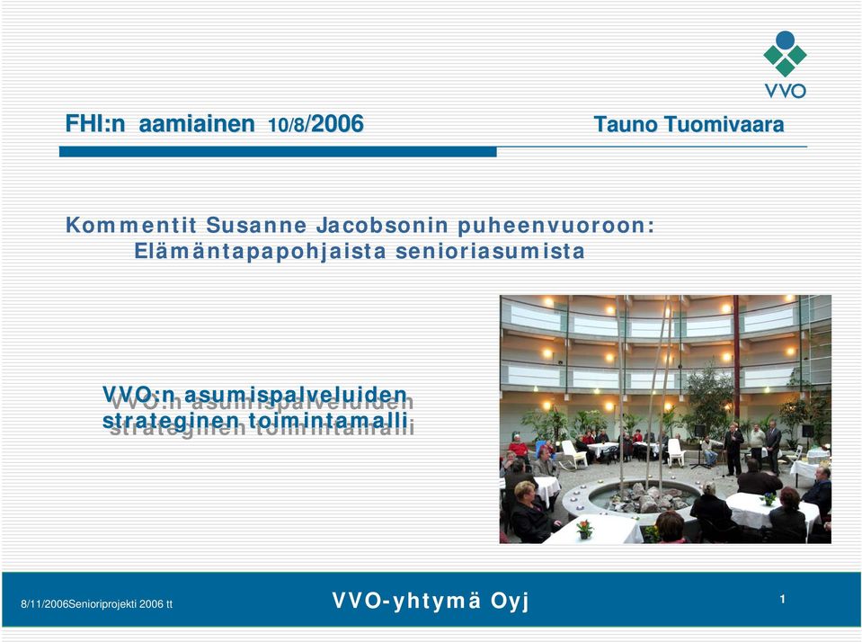 puheenvuoroon: Elämäntapapohjaista