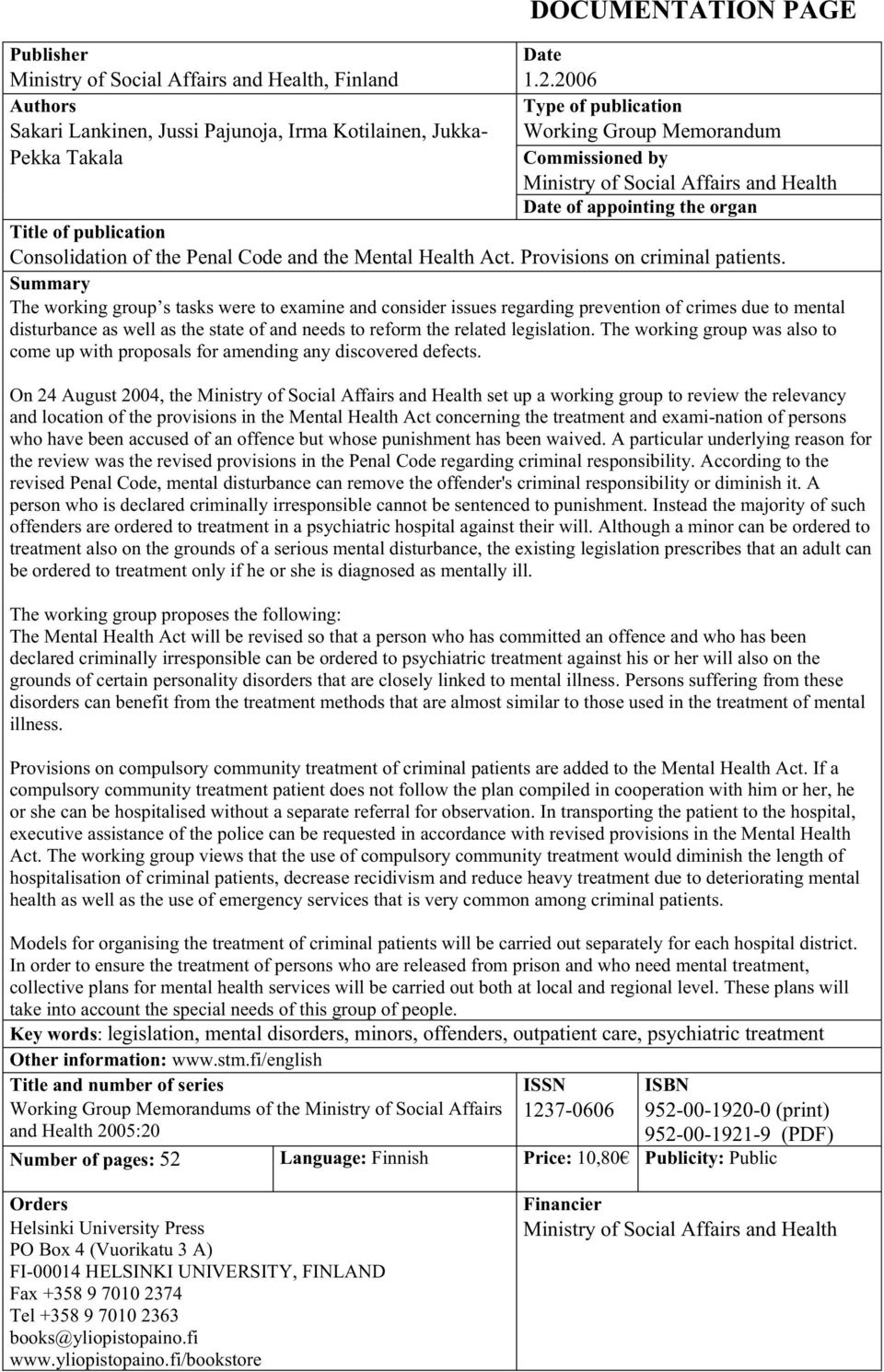 Mental Health Act. Provisions on criminal patients.