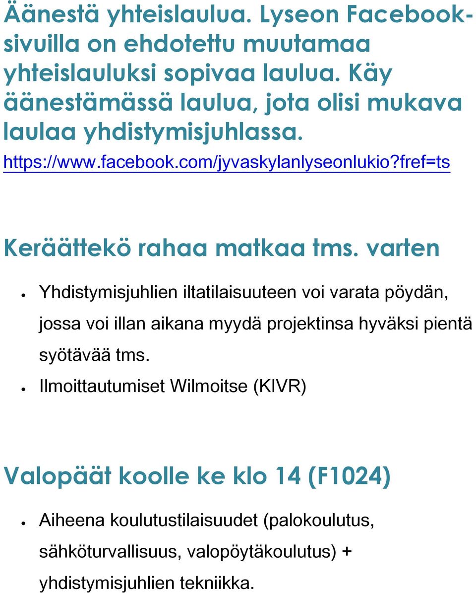 fref=ts Keräättekö rahaa matkaa tms.