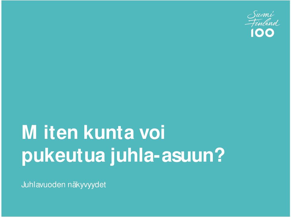 juhla-asuun?