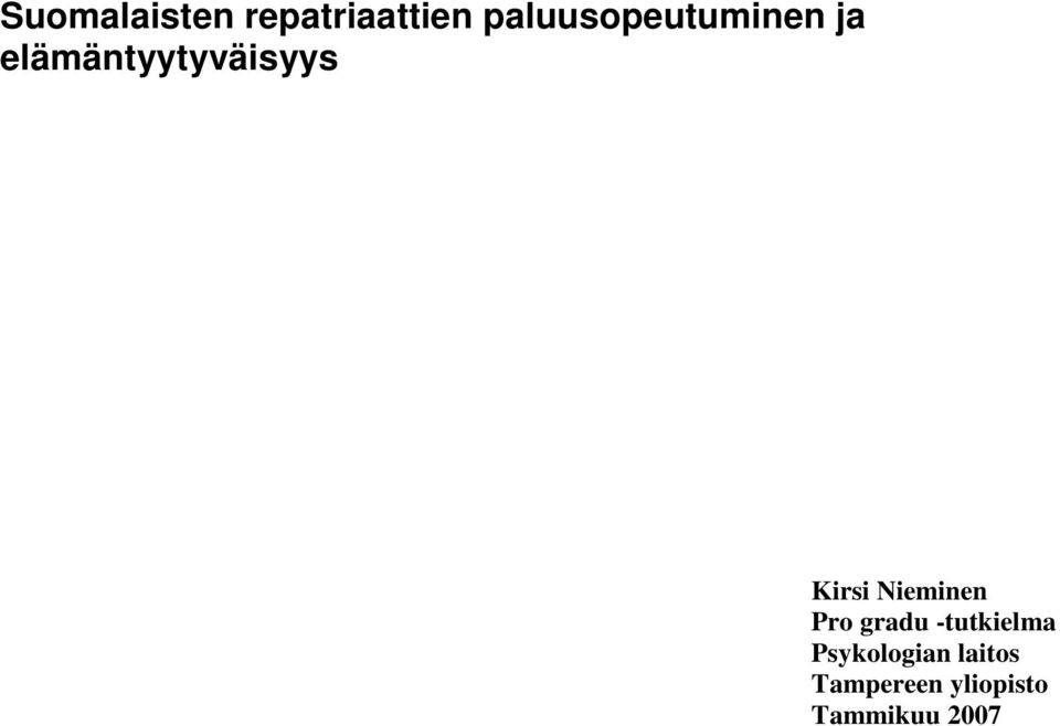 elämäntyytyväisyys Kirsi Nieminen Pro