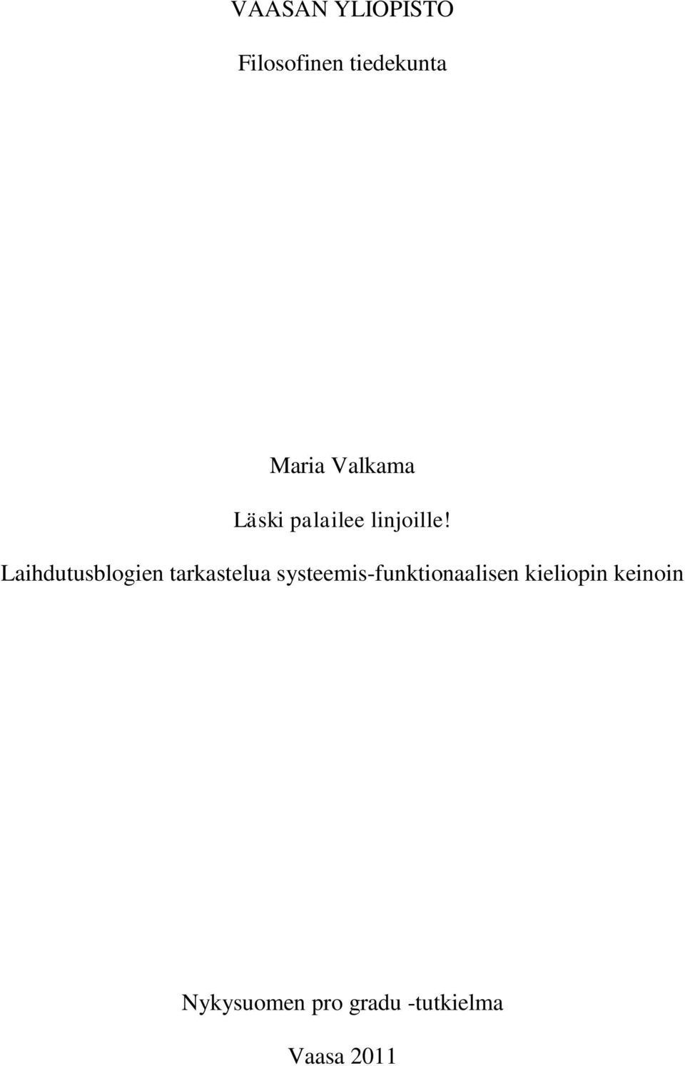 Laihdutusblogien tarkastelua