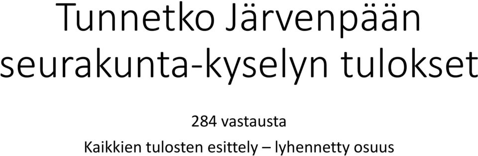 tulokset 284 vastausta