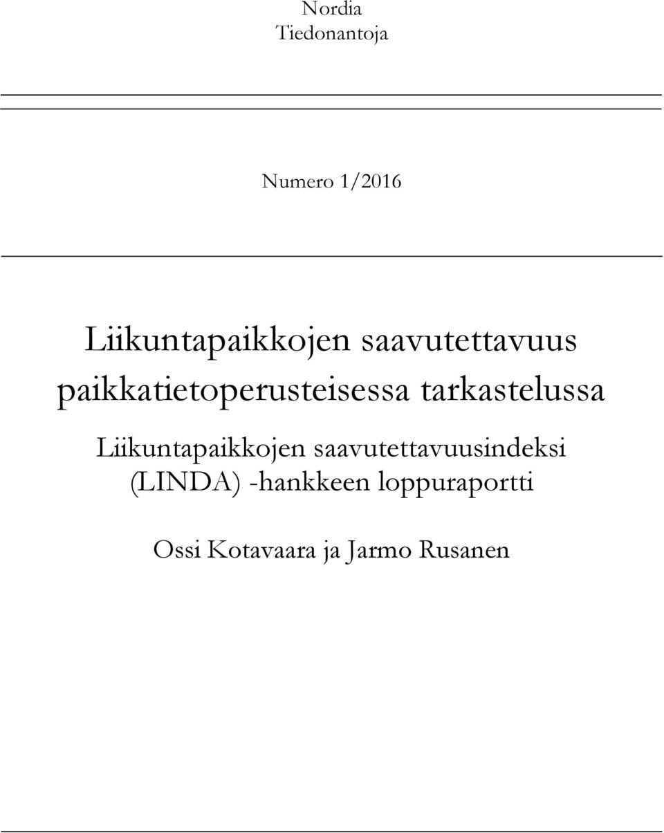 tarkastelussa Liikuntapaikkojen