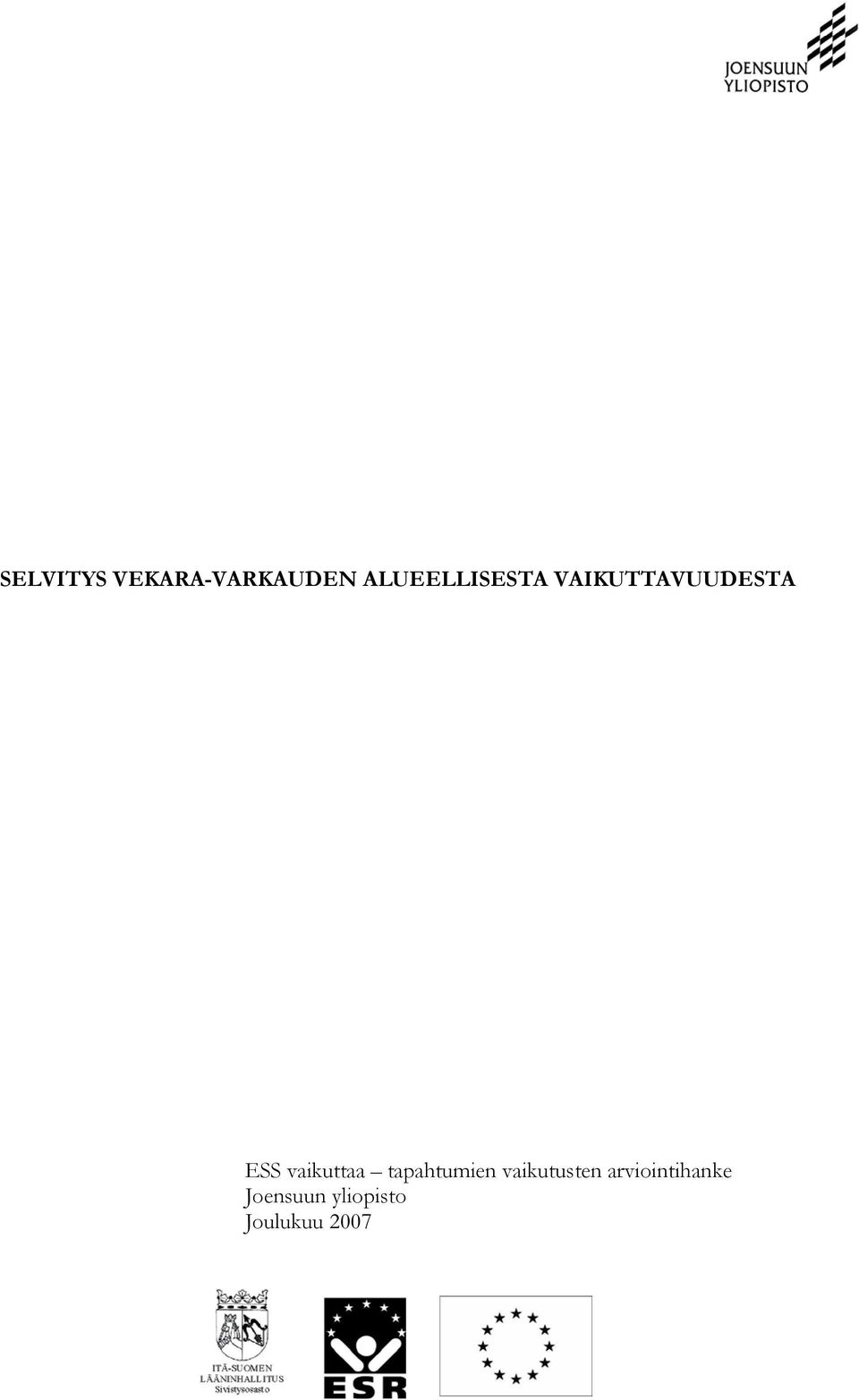 vaikuttaa tapahtumien vaikutusten
