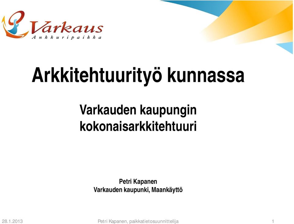 kokonaisarkkitehtuuri Petri