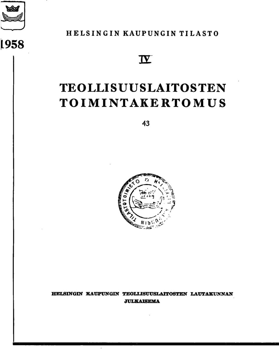 TOMNTAKERTOMUS 43 HELSNGN