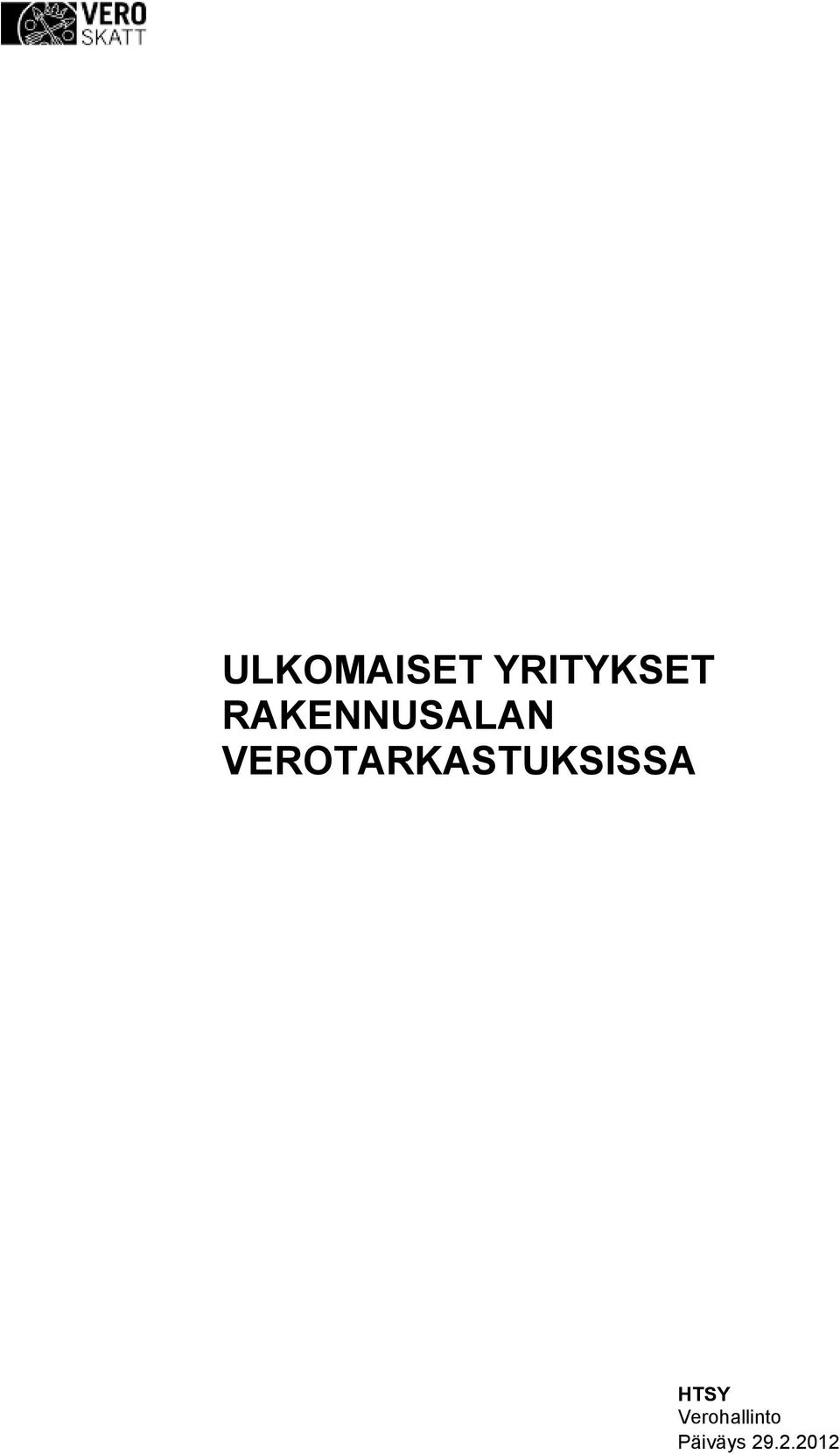 VEROTARKASTUKSISSA