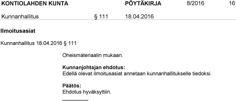 2016 Ilmoitusasiat Kunnanhallitus 18.04.