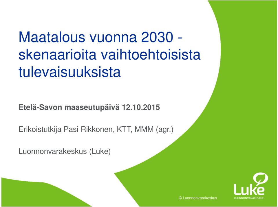 Etelä-Savon maaseutupäivä 12.10.