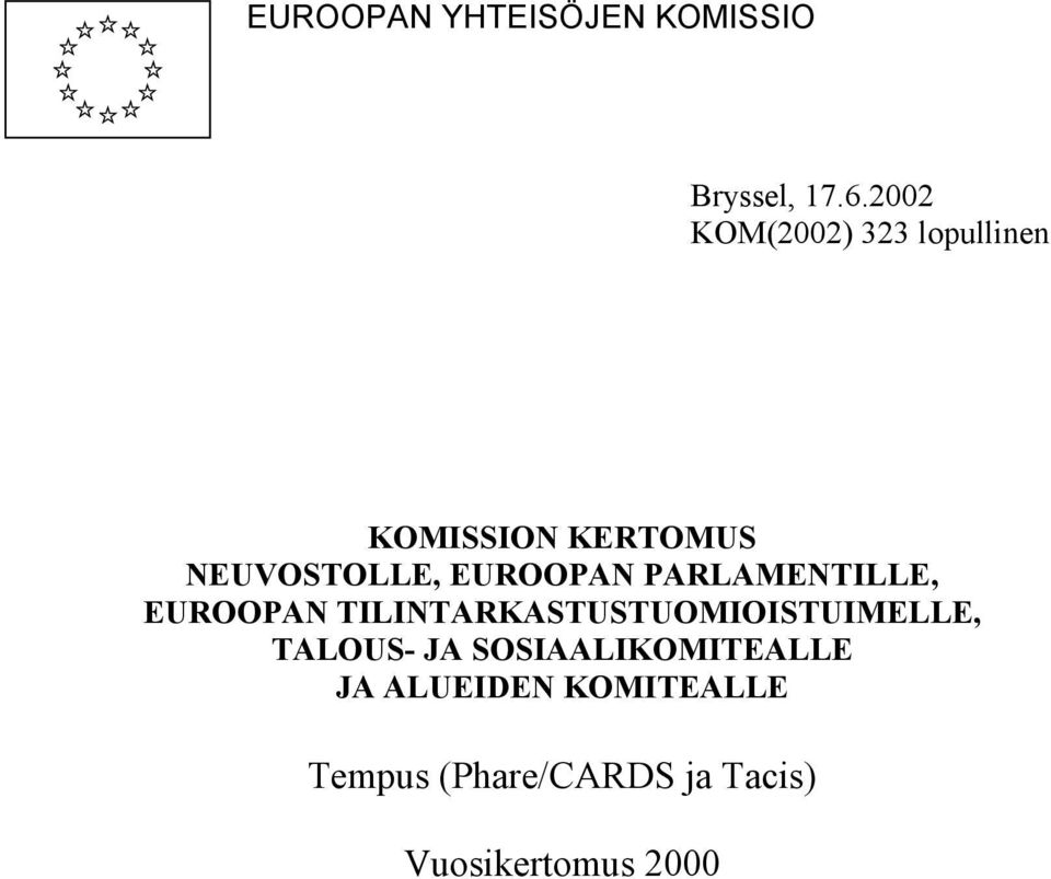 EUROOPAN PARLAMENTILLE, EUROOPAN TILINTARKASTUSTUOMIOISTUIMELLE,