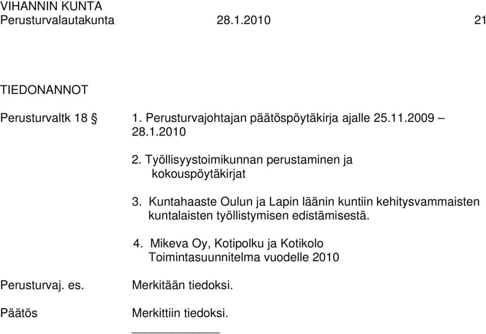 Työllisyystoimikunnan perustaminen ja kokouspöytäkirjat 3.