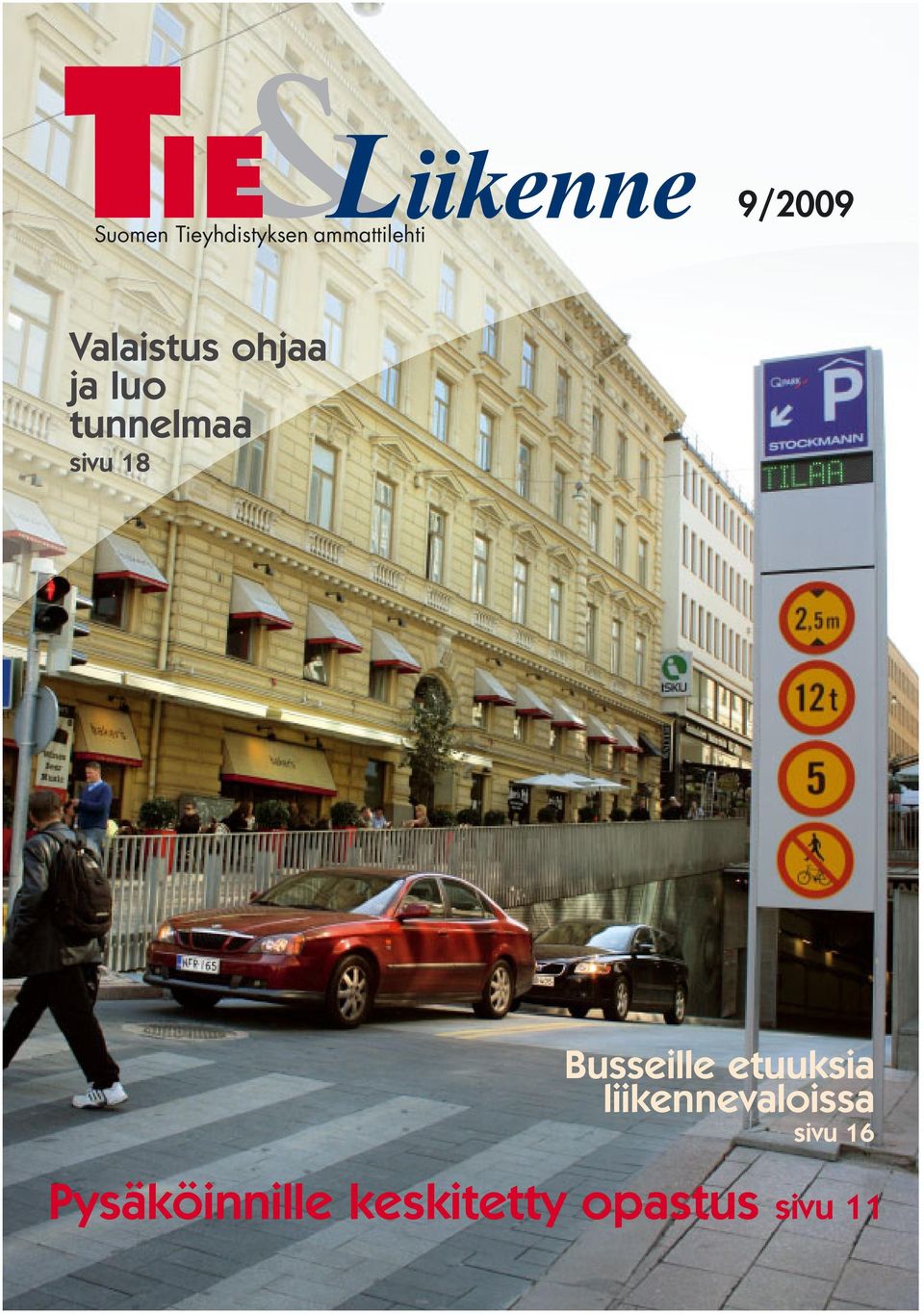 18 Busseille etuuksia liikennevaloissa