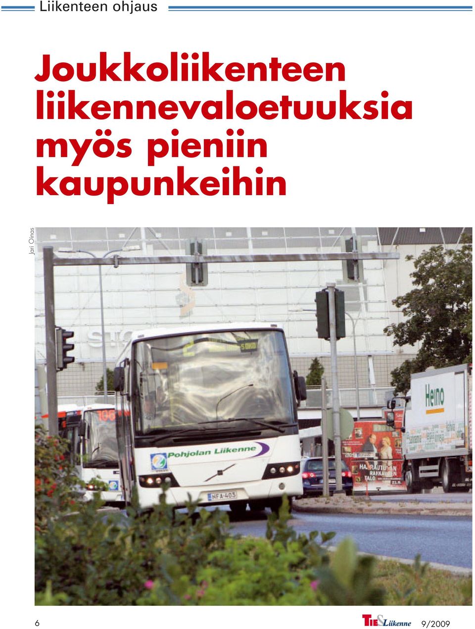 liikennevaloetuuksia