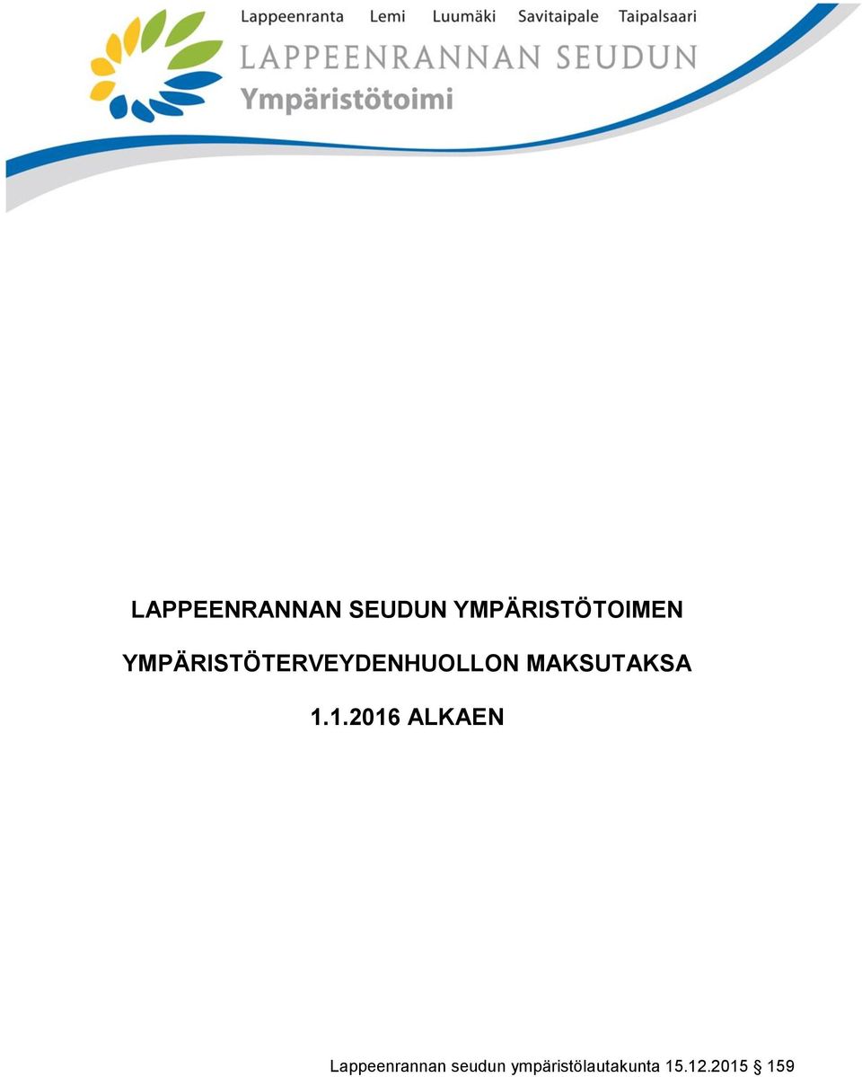 1.1.2016 ALKAEN Lappeenrannan seudun