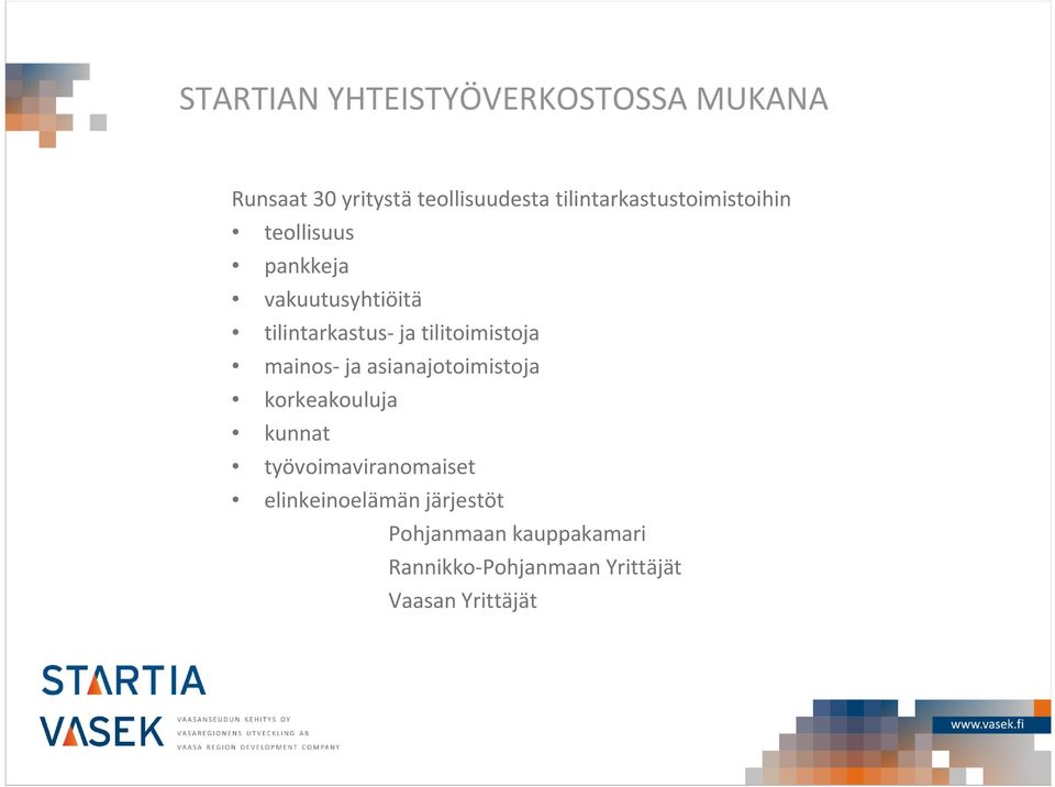 tilitoimistoja mainos ja asianajotoimistoja korkeakouluja kunnat