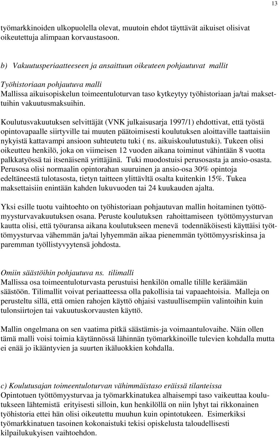 vakuutusmaksuihin.
