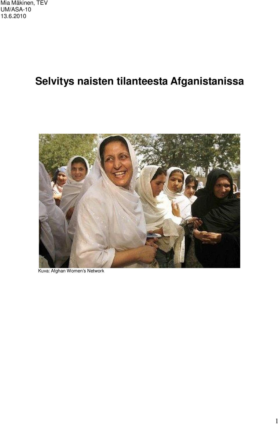tilanteesta Afganistanissa