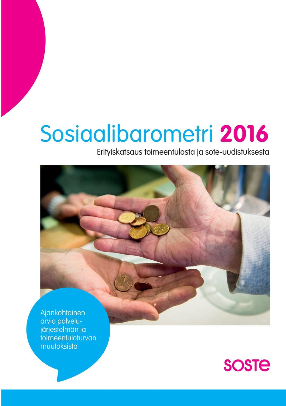 sote-uudistuksesta Ajankohtainen