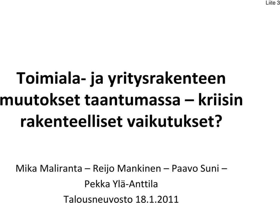 vaikutukset?