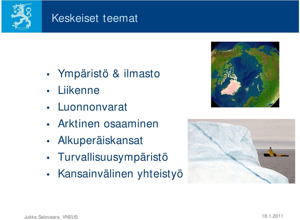 Alkuperäiskansat Turvallisuusympäristö