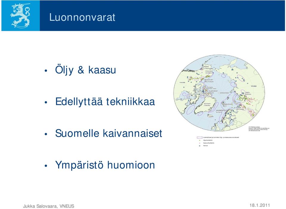 kaivannaiset Ympäristö