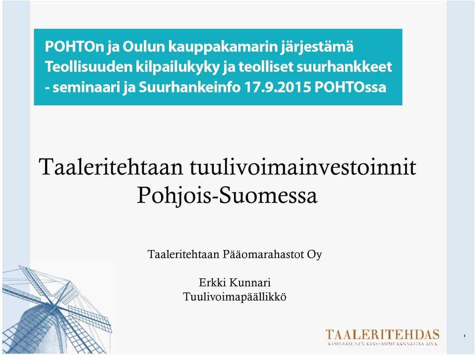 tuulivoimainvestoinnit Pohjois-Suomessa