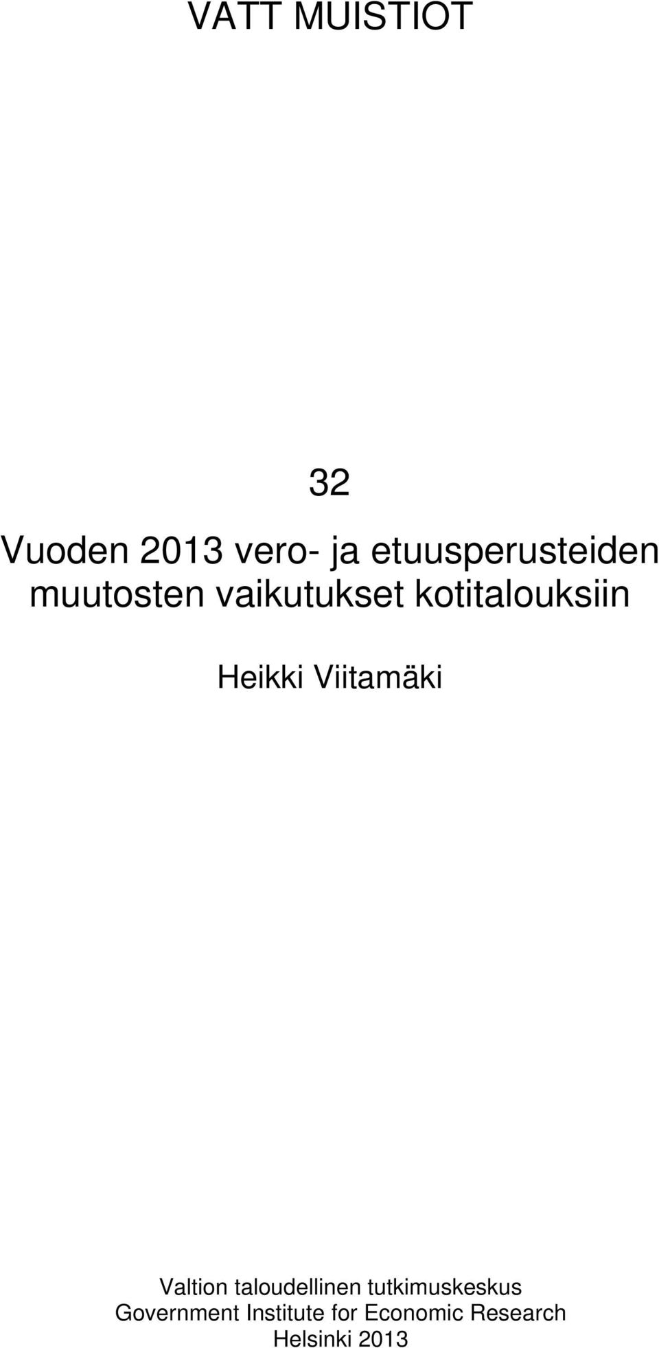 kotitalouksiin Heikki Viitamäki Valtion