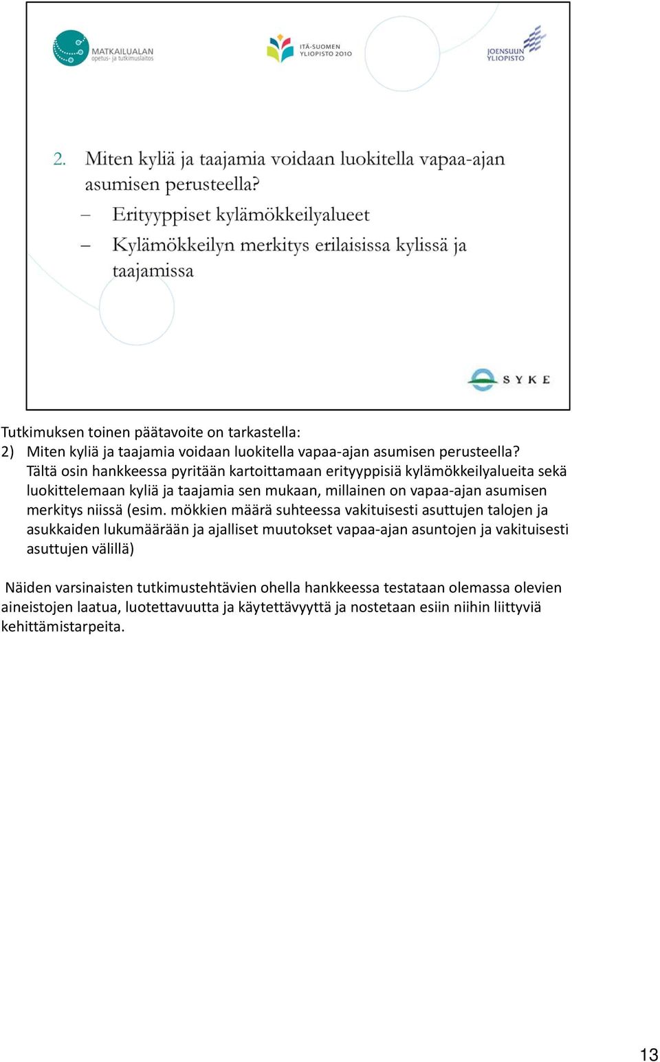 merkitys niissä (esim.