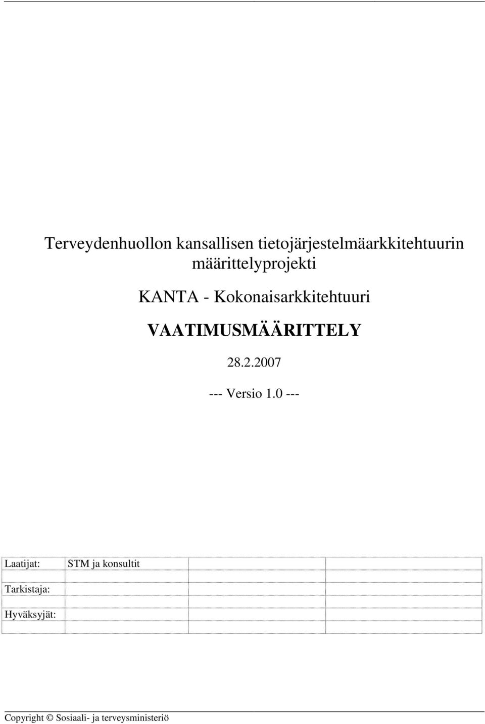 määrittelyprojekti VAATIMUSMÄÄRITTELY ---