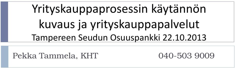 Tampereen Seudun Osuuspankki 22.