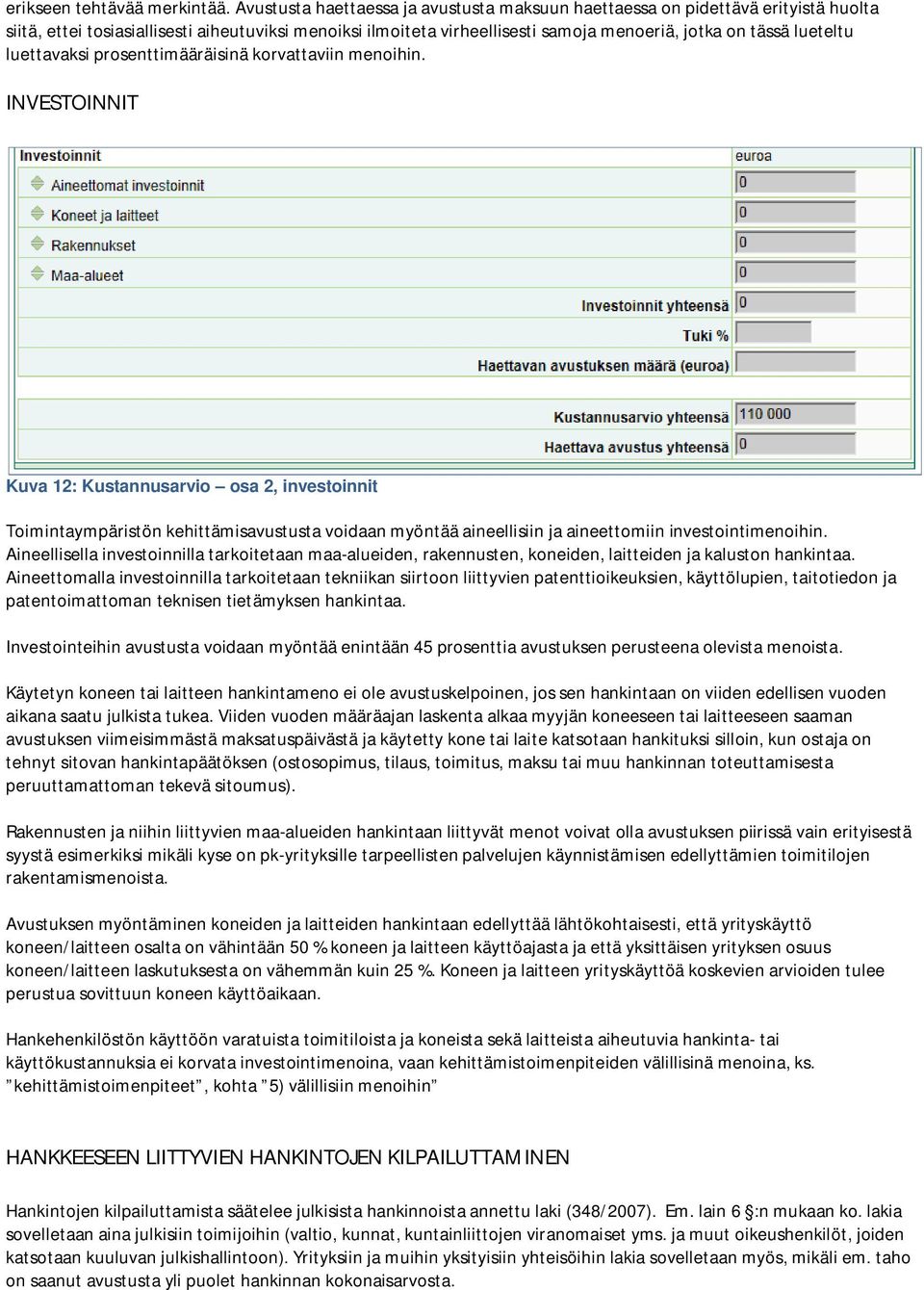 lueteltu luettavaksi prosenttimääräisinä korvattaviin menoihin.