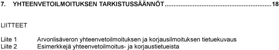 yhteenvetoilmoituksen ja korjausilmoituksen