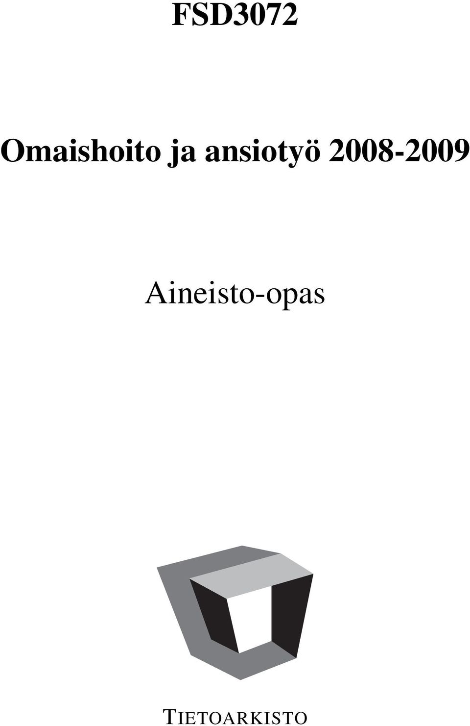 ansiotyö