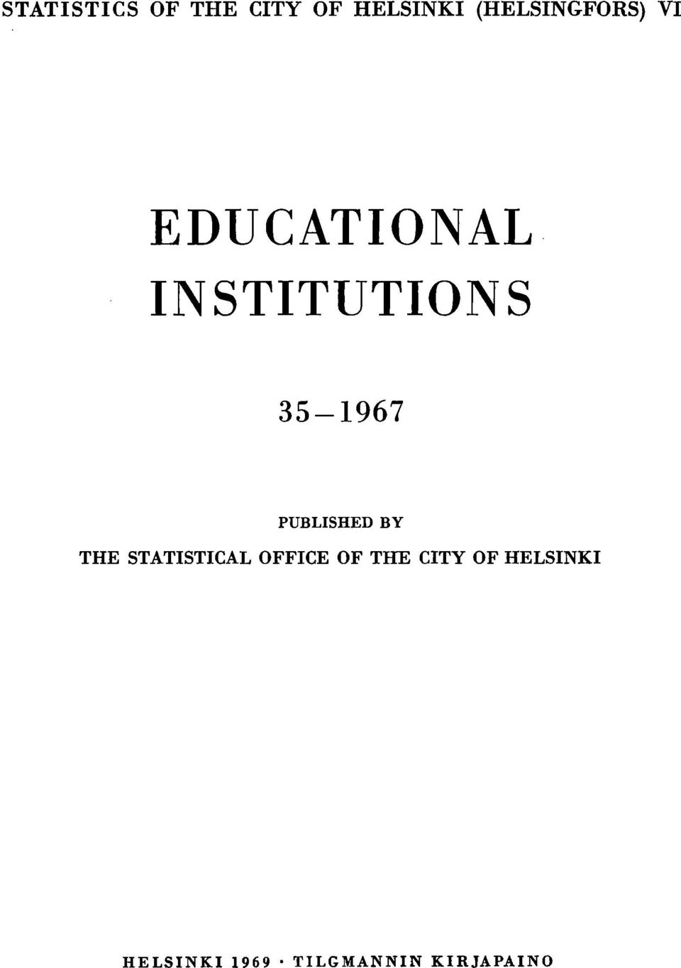 5-967 PUBLISHED BY THE STATISTICAL OFFICE OF