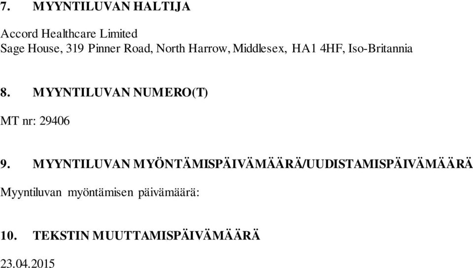 MYYNTILUVAN NUMERO(T) MT nr: 29406 9.