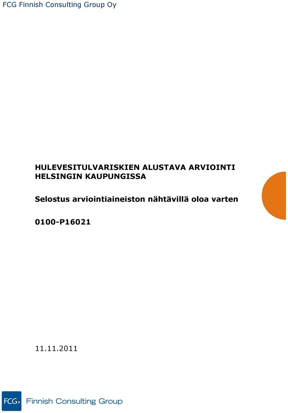 ARVIOINTI HELSINGIN KAUPUNGISSA