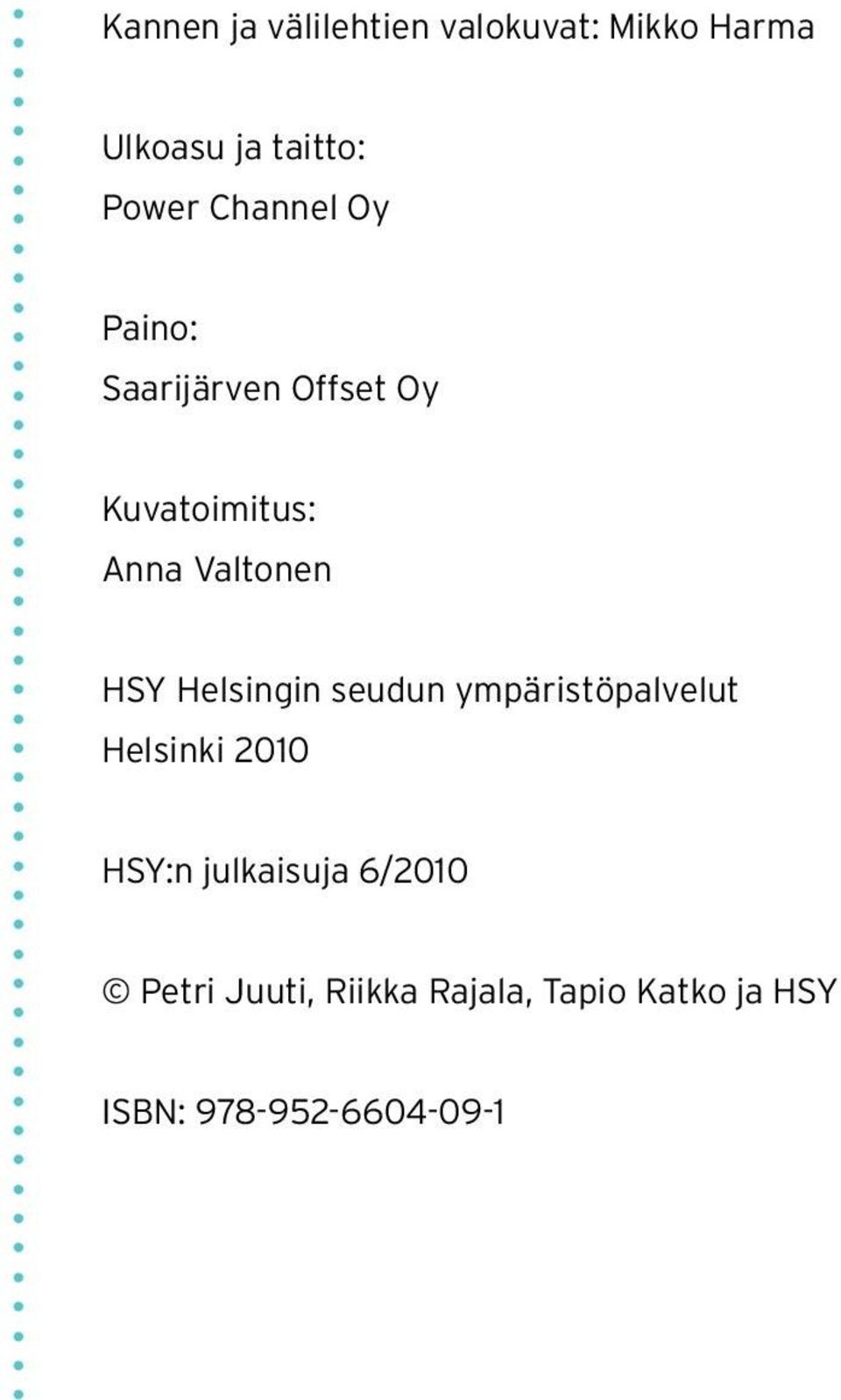 Valtonen HSY Helsingin seudun ympäristöpalvelut Helsinki 2010 HSY:n