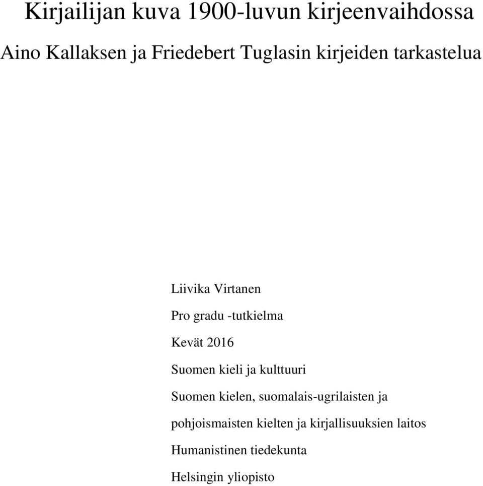 2016 Suomen kieli ja kulttuuri Suomen kielen, suomalais-ugrilaisten ja