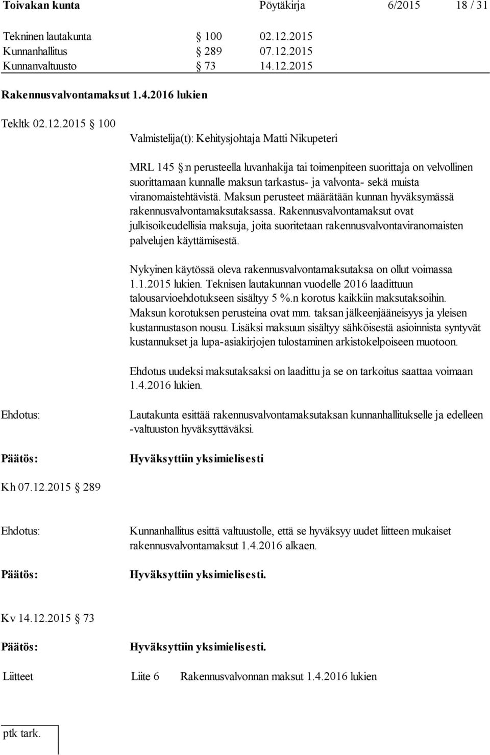 2015 Kunnanvaltuusto 73 14.12.