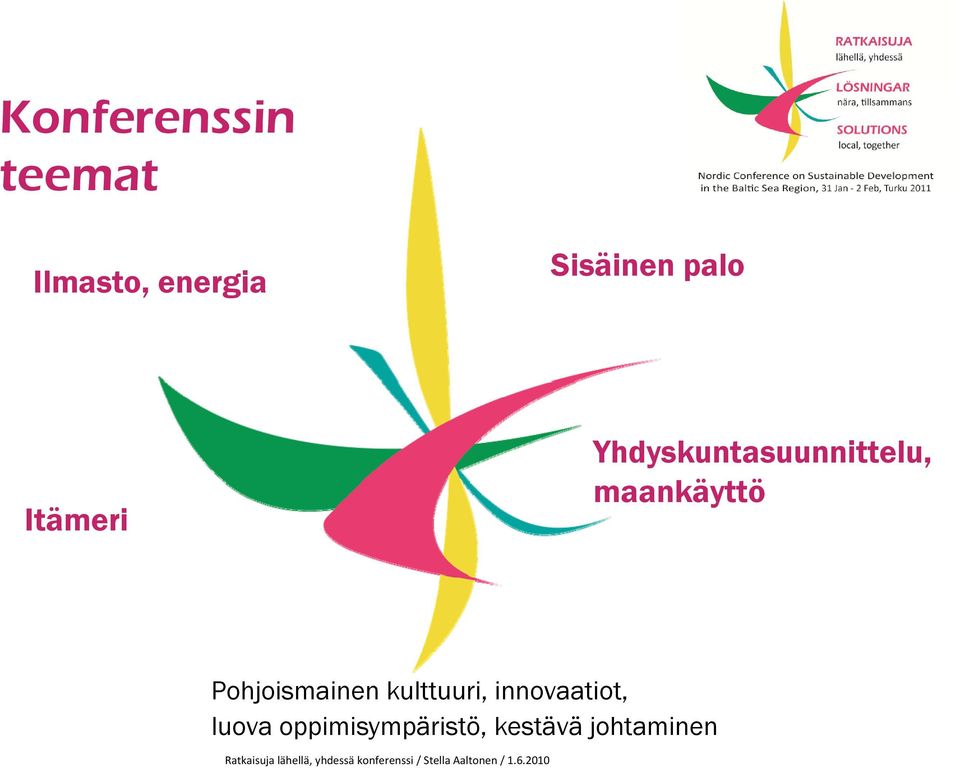 maankäyttö Pohjoismainen i kulttuuri,