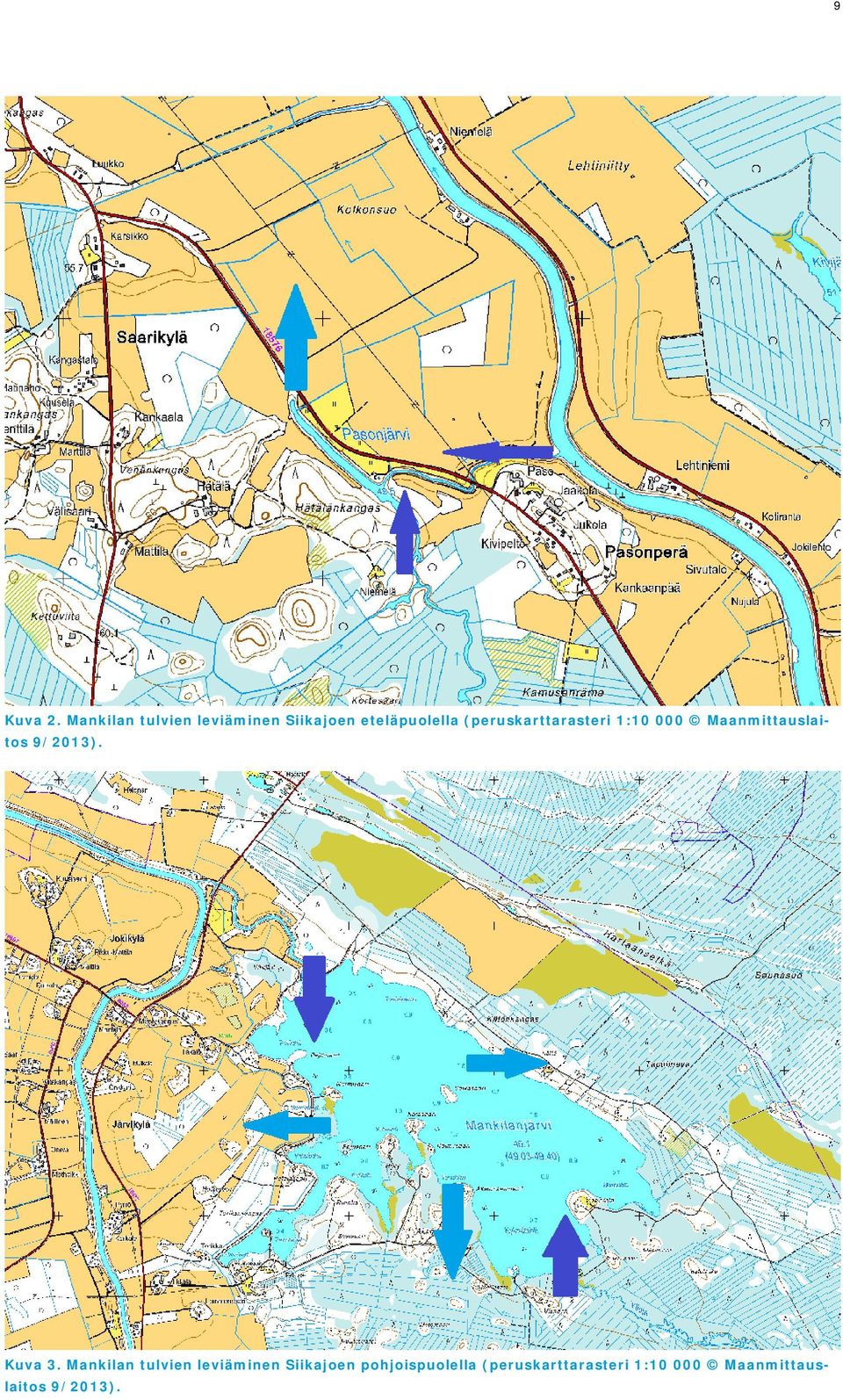 (peruskarttarasteri 1:10 000 Maanmittauslaitos 9/2013).