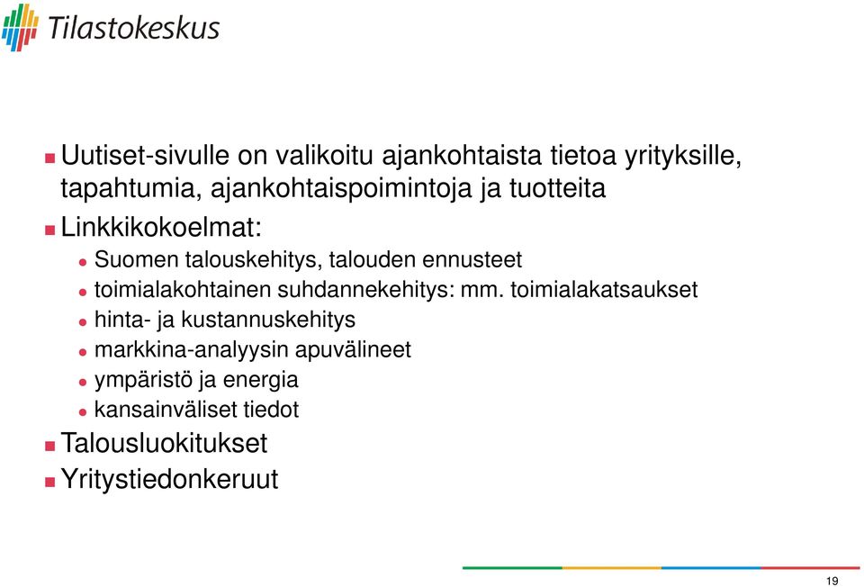 ennusteet toimialakohtainen suhdannekehitys: mm.