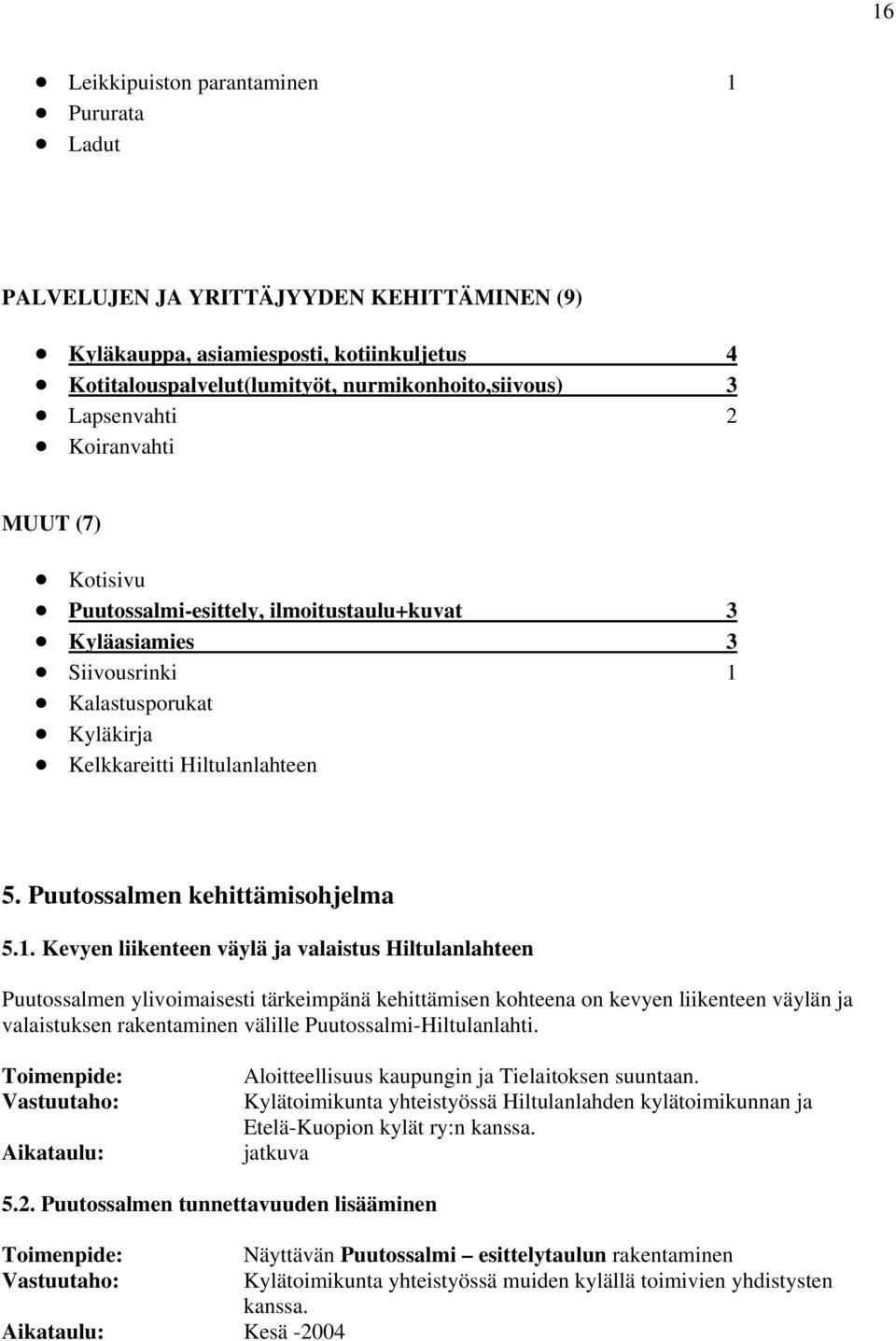 Puutossalmen kehittämisohjelma 5.1.