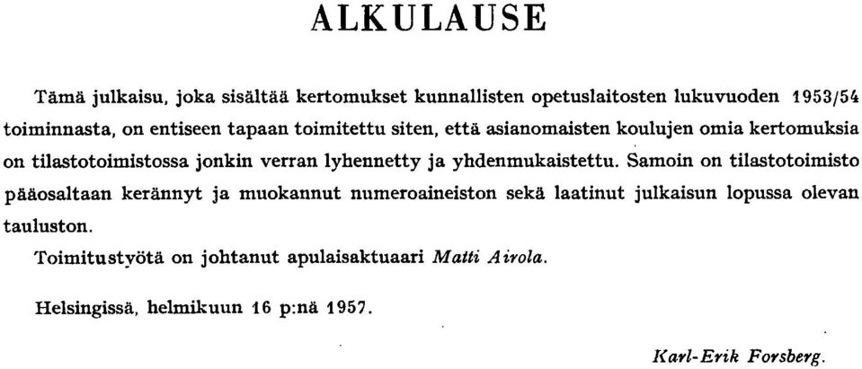 yhdenmukaistettu.